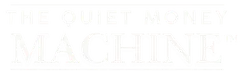 The Quiet Money Machine